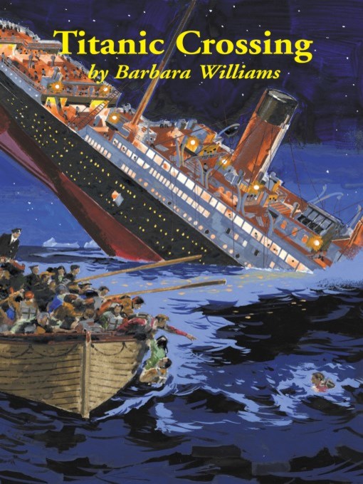 Title details for Titanic Crossing by Barbara Williams - Wait list